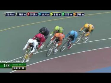 [Ａ級決勝] FⅡ東京中日スポーツ・伊藤克信賞 最終日12R