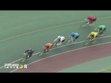2025年5月16日 川崎競輪場2日目 A級準決勝