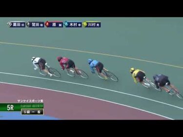 [Ｓ級一般] FⅠ サンケイスポーツ賞  最終日5Ｒ