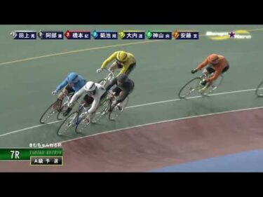 [Ａ級予選] FⅡ きむちゃんねる杯  初日7Ｒ